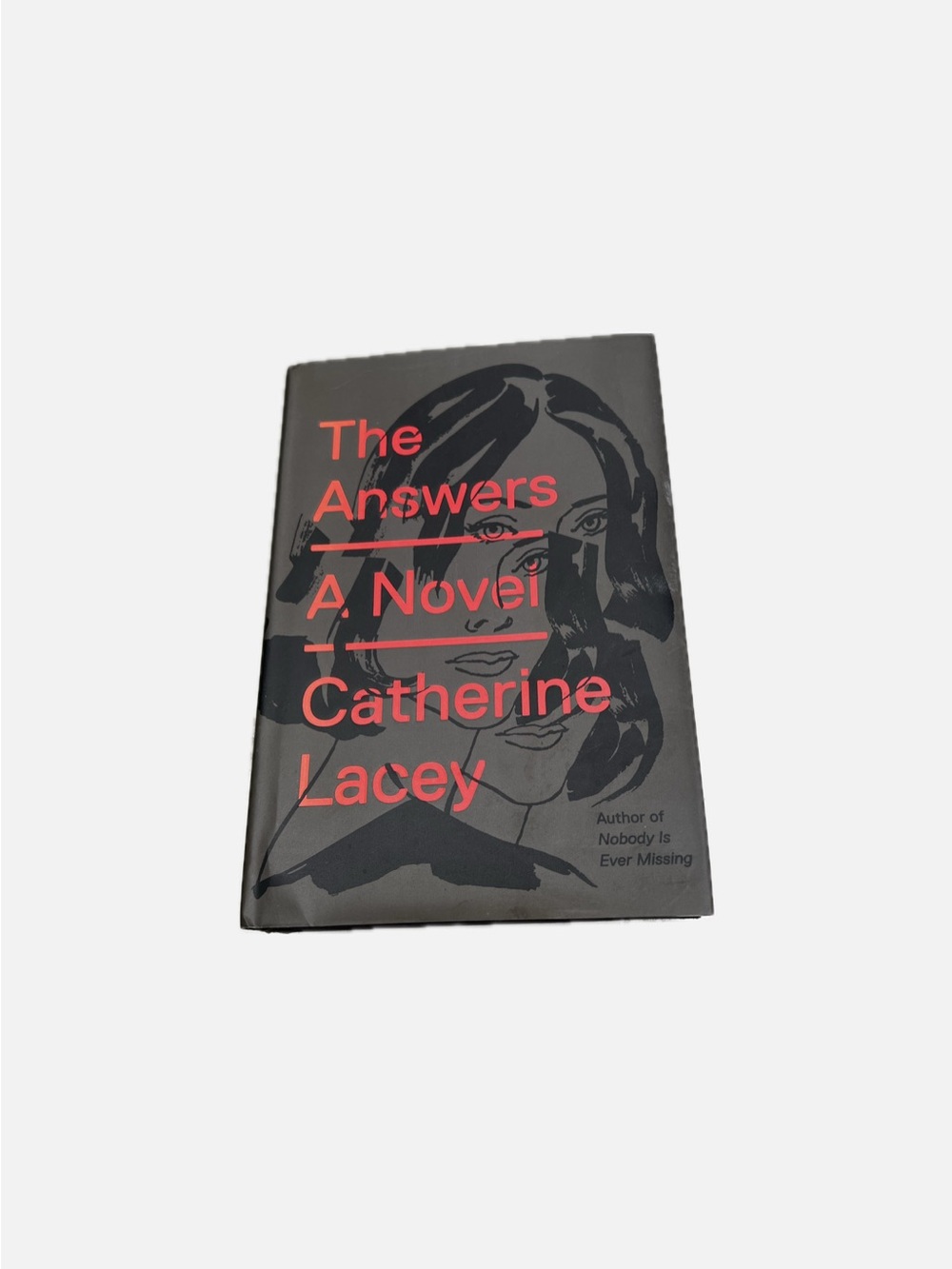 The Answers by Catherine Lacey — Black Cover with Red Text